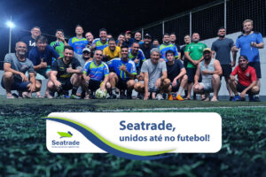 Seatrade, unidos até no futebol!