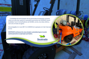 Seatrade investindo continuamente na operação portuária