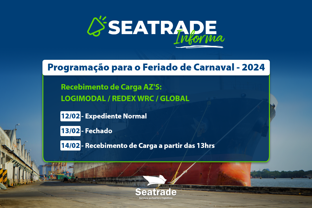Informativa de funcionamento durante o carnaval.